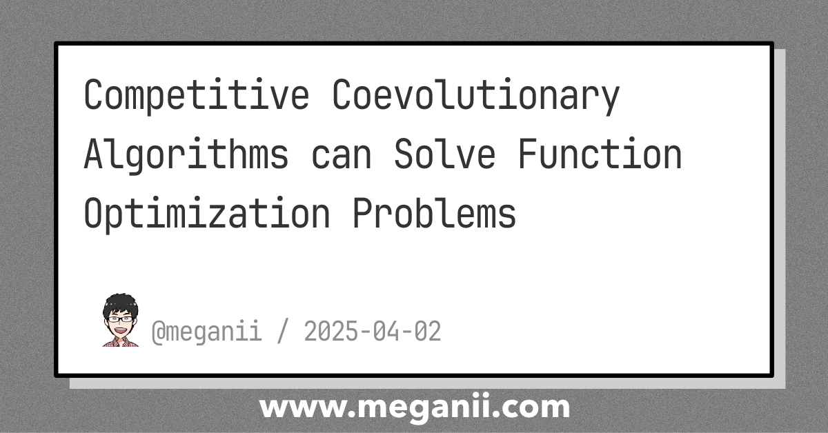 Competitive Coevolutionary Algorithms can Solve Function Optimization Problems